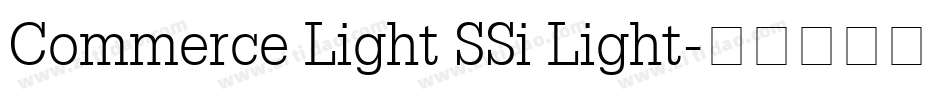 Commerce Light SSi Light字体转换